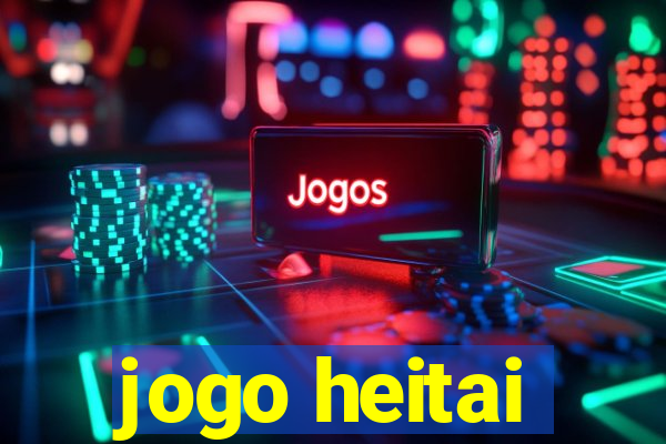 jogo heitai